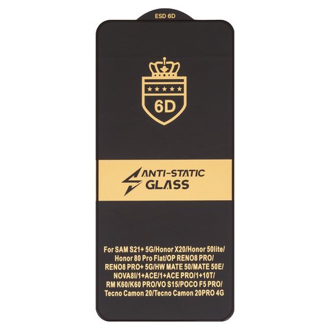 Защитное стекло ESD 6D для Tecno Camon 20; Xiaomi Poco F5 Pro; Samsung G996 Galaxy S21 Plus 5G, совместимо с чехлом, Full Glue, Anti Static, без упаковки , черный